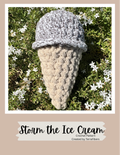 Storm the Ice Cream – Crochet Pattern